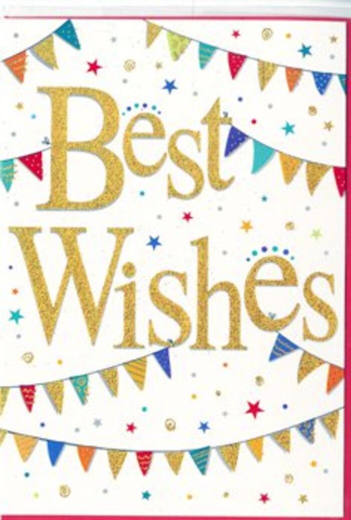 In this congratulations card, the joyful design feels as welcoming as a sunny walk along Tottenham High Road after good news. Centred prominently across the white card, the words Best Wishes unfurl in rich, golden script, the ink rendered in a gleaming, slightly textured finish that seems to catch every hint of light. Each looping letter has been drawn with care, conveying elegance and sincerity while still feeling open and friendly, like a warm embrace in written form. Encircling the message, curved lines of bunting sweep across the top and bottom portions of the card, forming gentle arcs that frame the sentiment. The small flags on each string are painted in a rainbow of cheerful colours-vibrant reds, deep blues, fresh greens, bright yellows, and touches of pink and violet-some decorated with lighthearted stripes, others with playful dots or mosaic-style details. These pennants overlap slightly in places, creating a sense of depth and rhythm, much like festive decorations fluttering above a local market near Bruce Castle. Scattered between and around the bunting, tiny star icons and miniature confetti dots add delicate points of interest, suggesting a shower of celebratory sparkles drifting against the clear white background. The overall layout feels balanced and uncluttered, allowing both the gold typography and the colourful details to shine without overwhelming the eye. There is a strong sense of occasion and positivity in the design, perfect for congratulating someone on passing exams, starting a new job in the city, or celebrating a special milestone in Tottenham. It is easy to imagine this card nestled alongside a bouquet, ready for same-day delivery as a sincere, joyful expression of encouragement and pride.